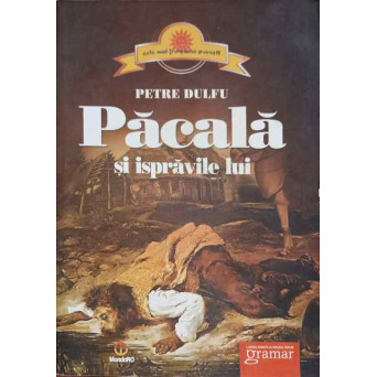 PACALA SI ISPRAVILE LUI