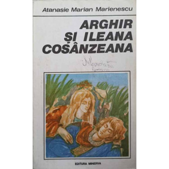 ARGHIR SI ILEANA COSANZEANA. POVESTI POPULARE SI STUDII DE FOLCLORISTICA