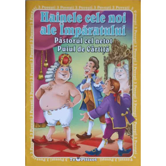 HAINELE CELE NOI ALE IMPARATULUI. PASTORUL CEL NETOT. PUIUL DE CARTITA