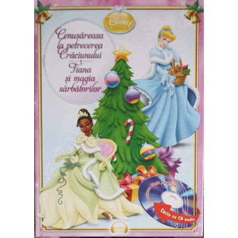 CENUSAREASA LA PETRECEREA CRACIUNULUI. TIANA SI MAGIA SARBATORILOR (CD INCLU)