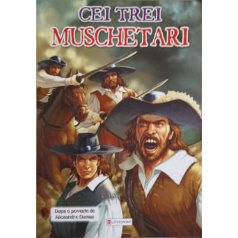 CEI TREI MUSCHETARI