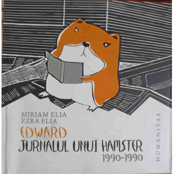 EDWARD, JURNALUL UNUI HAMSTER 1990-1990