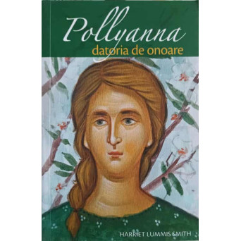 POLLYANNA, DATORIA DE ONOARE