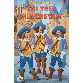 CEI TREI MUSCHETARI