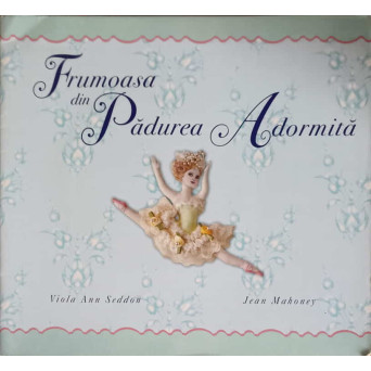FRUMOASA DIN PADUREA ADORMITA (INCLUDE CD)