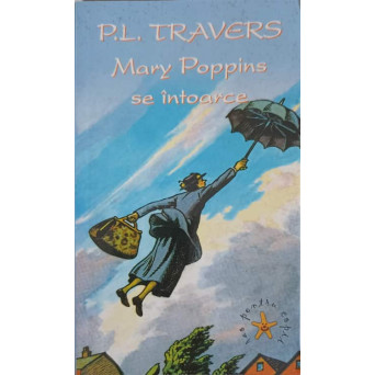 MARY POPPINS SE INTOARCE