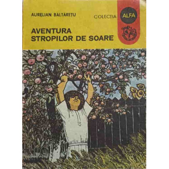 AVENTURA STROPILOR DE SOARE