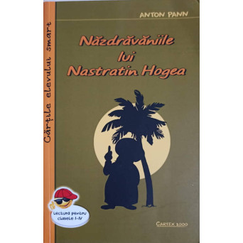 NAZDRAVANIILE LUI NASTRATIN HOGEA