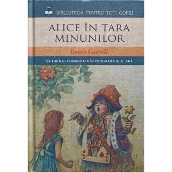 ALICE IN TARA MINUNILOR