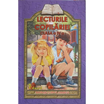 LECTURILE COPILARIEI, CLASA A IV-A