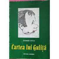 CARTEA LUI GULITA CARTEA LUI GULITA