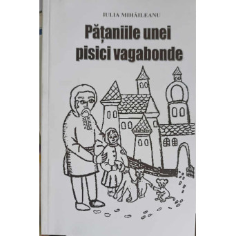 PATANIILE UNEI PISICI VAGABONDE