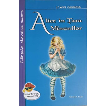 ALICE IN TARA MINUNILOR