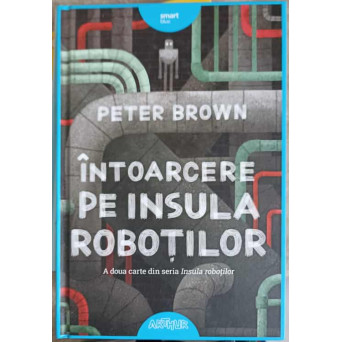 INTOARCERE PE INSULA ROBOTILOR