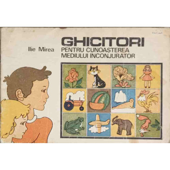 GHICITORI PENTRU CUNOASTEREA MEDIULUI INCONJURATOR