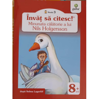 INVAT SA CITESC! MINUNATA CALATORIE A LUI NILS HOLGERSSON