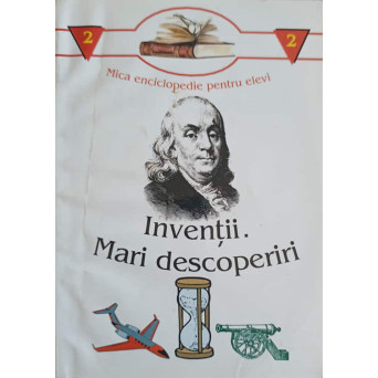INVENTII. MARI DESCOPERIRI