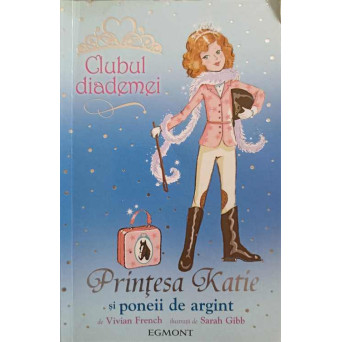 PRINTESA KATIE SI PONEII DE ARGINT