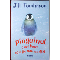 PINGUINUL CARE VOIA SA AFLE MAI MULTE PINGUINUL CARE VOIA SA AFLE MAI MULTE