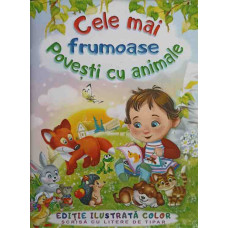 CELE MAI FRUMOASE POVESTI CU ANIMALE