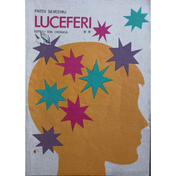 LUCEFERI VOL.2 SUB SEMNUL IMPLINIRILOR COPILARIEI