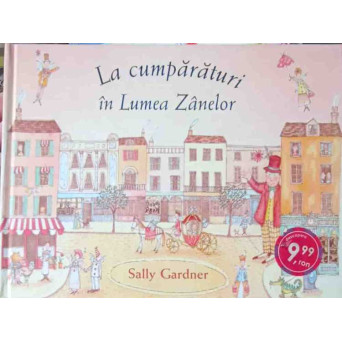 LA CUMPARATURI IN LUMEA ZANELOR