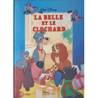 LA BELLE ET LE CLOCHARD LA BELLE ET LE CLOCHARD