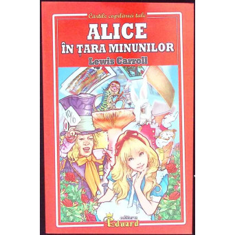 ALICE IN TARA MINUNILOR