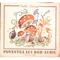 POVESTEA LUI BOB-AURIU POVESTEA LUI BOB-AURIU