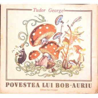 POVESTEA LUI BOB-AURIU