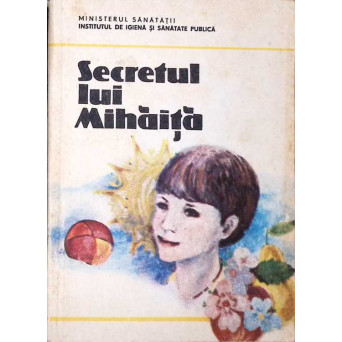 SECRETUL LUI MIHAITA