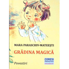 GRADINA MAGICA