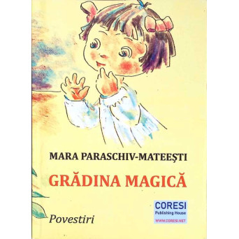 GRADINA MAGICA