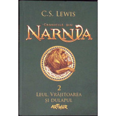 CRONICILE DIN NARNIA VOL.2 LEUL, VRAJITOAREA SI DULAPUL