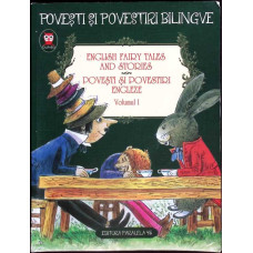 POVESTI SI POVESTIRI ENGLEZE VOL.1. EDITIE BILINGVA ENGLEZA-ROMANA