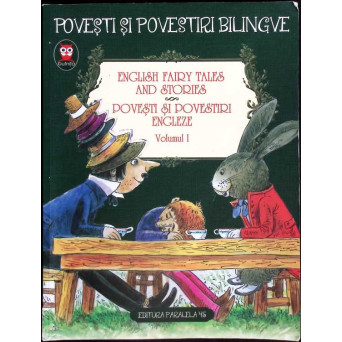 POVESTI SI POVESTIRI ENGLEZE VOL.1. EDITIE BILINGVA ENGLEZA-ROMANA