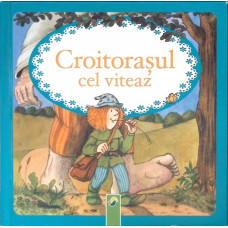 CROITORASUL CEL VITEAZ