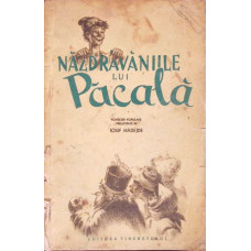 NAZDRAVANIILE LUI PACALA. POVESTIRI POPULARE