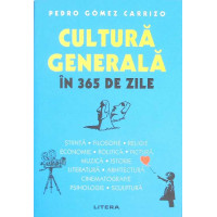 CULTURA GENERALA IN 365 DE ZILE CULTURA GENERALA IN 365 DE ZILE