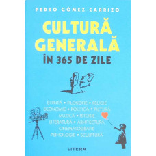 CULTURA GENERALA IN 365 DE ZILE