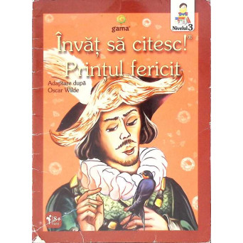INVAT SA CITESC! PRINTUL FERICIT