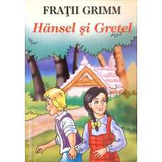 HANSEL SI GRETEL