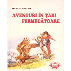 AVENTURI IN TARI FERMECATOARE