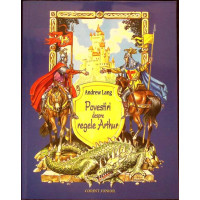 POVESTIRI DESPRE REGELE ARTHUR POVESTIRI DESPRE REGELE ARTHUR