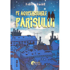 PE ACOPERISURILE PARISULUI