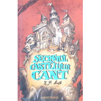 SECRETUL CASTELULUI CANT SECRETUL CASTELULUI CANT