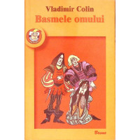 BASMELE OMULUI BASMELE OMULUI