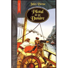 PILOTUL DE PE DUNARE