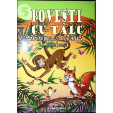 POVESTI CU TALC: MAIMUTICA SI VEVERITA SI ALTE POVESTI
