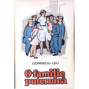O FAMILIE PUTERNICA